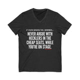 HECKLERS UNISEX V-NECK T-SHIRT
