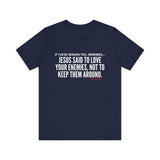 JESUS SAID (CLEAN) UNISEX SHORT SLEEVE T-SHIRT