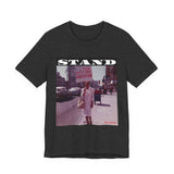 STAND - WHITE UNISEX SHORT SLEEVE T-SHIRT