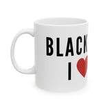 BLACK PEOPLE I LOVE YOU - BLACK CERAMIC MUG WHITE 110Z