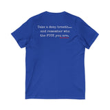 TAKE A DEEP BREATH UNISEX V-NECK T-SHIRT
