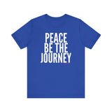 PEACE BE THE JOURNEY MEN’S CREW