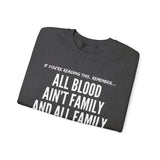 ALL BLOOD UNISEX SWEATSHIRT