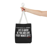 LIFE IS QUICK (CLEAN) TOTE BAG