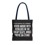 HECKLERS TOTE BAG
