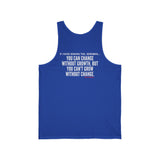 GROWTH AND CHANGE UNISEX TANK TOP