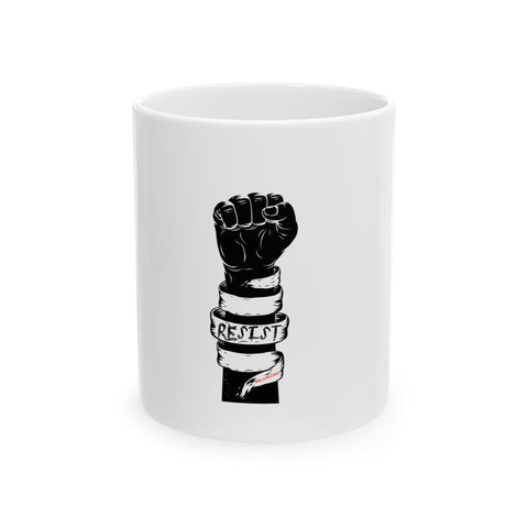 RESIST FIST CERAMIC MUG - WHITE 11OZ