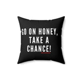 GO ON HONEY THROW PILLOW