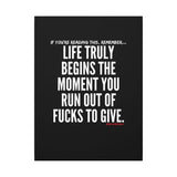 LIFE TRULY BEGINS CANVAS ART