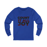 COUNT IT ALL JOY-RBG UNISEX LONG SLEEVE T-SHIRTS