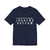IDGAF UNISEX SHORT SLEEVE T-SHIRT