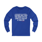 LET FOLKS OFF UNISEX LONGSLEEVE T-SHIRT