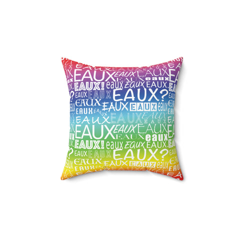 EAUX WHITE ON RAINBOW  THROW PILLOW