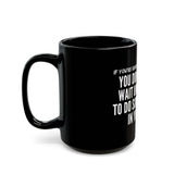 SPRING CLEANING CERAMIC MUG - BLACK 110Z, 150Z