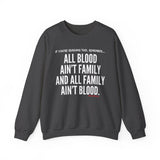 ALL BLOOD UNISEX SWEATSHIRT