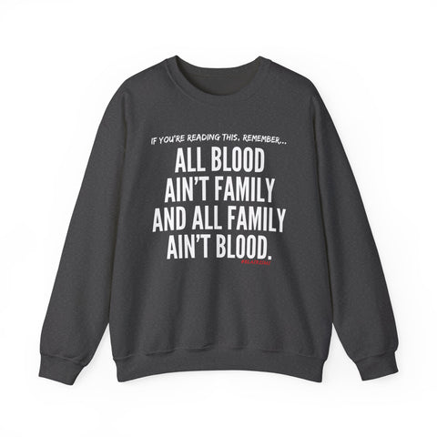 ALL BLOOD UNISEX SWEATSHIRT