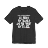 ALL BLOOD UNISEX SHORT SLEEVE T-SHIRT
