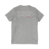 TAKE A DEEP BREATH UNISEX V-NECK T-SHIRT