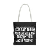 JESUS SAID TOTE BAG