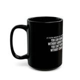 GROWTH AND CHANGE CERAMIC BLACK MUG (11oz, 15oz)