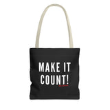 MAKE IT COUNT TOTE BAG