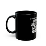 REALIZE YOUR DREAMS CERAMIC MUG - BLACK 110Z, 150Z