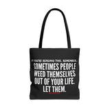 WEED THEMSELVES OUT TOTE BAG