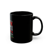 FRIENDLY REMINDER CERAMIC MUG - BLACK 150Z