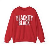 BLACKITY BLACK Sweatshirt