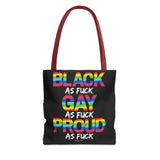 BLACK GAY PROUD AF TOTE BAG