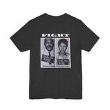 FIGHT - WHITE UNISEX SHORT SLEEVE T-SHIRT