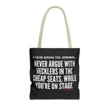 HECKLERS TOTE BAG