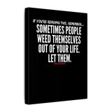 WEED THEMSELVES OUT CANVAS ART