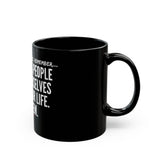 WEED THEMSELVES OUT CERAMIC MUG - BLACK 110Z, 150Z