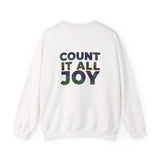 COUNT IT ALL JOY UNISEX SWEATSHIRTS