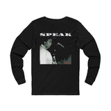 SPEAK - WHITE UNISEX LONG SLEEVE T-SHIRT