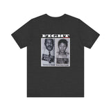 FIGHT - WHITE UNISEX SHORT SLEEVE T-SHIRT