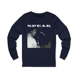 SPEAK - WHITE UNISEX LONG SLEEVE T-SHIRT