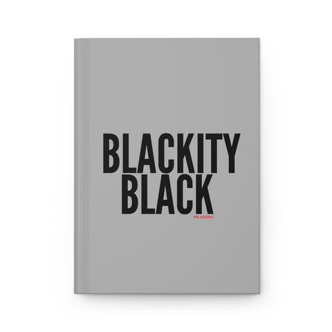 BLACKITY BLACK - BLACK JOURNAL