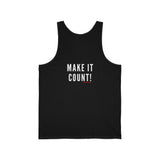 MAKE IT COUNT UNISEX TANK TOP