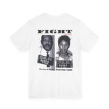 FIGHT - WHITE UNISEX SHORT SLEEVE T-SHIRT