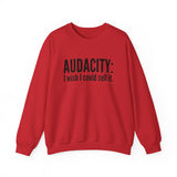 Audacity_Black UNISEX SWEATSHIRT