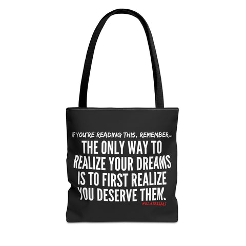 REALIZE YOUR DREAMS TOTE BAG