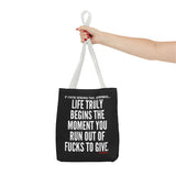 LIFE TRULY BEGINS TOTE BAG