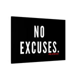 NO EXCUSECANVAS ART
