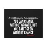 GROWTH AND CHANGE CANVAS ART