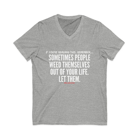 WEED THEMSELVES OUT UNISEX V-NECK T-SHIRT