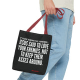 JESUS SAID TOTE BAG