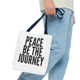 PEACE BE THE JOURNEY BLACK TOTE BAG