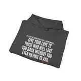 GIVE YOUR LOVE UNISEX HOODIE